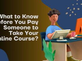 WhattoKnowBeforeYouPaySomeonetoTakeYourOnlineCourse